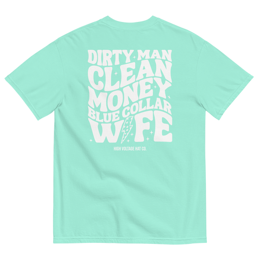 Dirty Man Clean Money