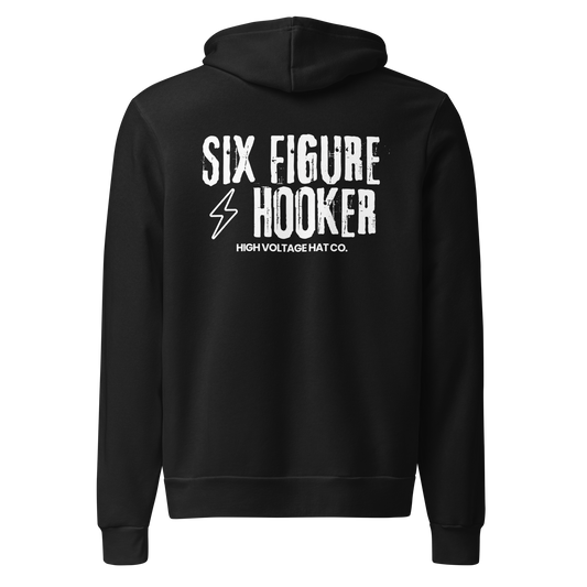 Six Figure Hooker Hoodie